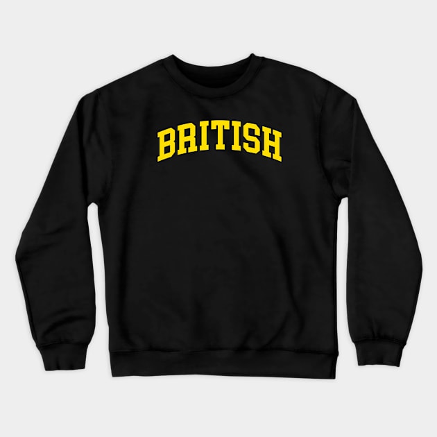 British Crewneck Sweatshirt by monkeyflip